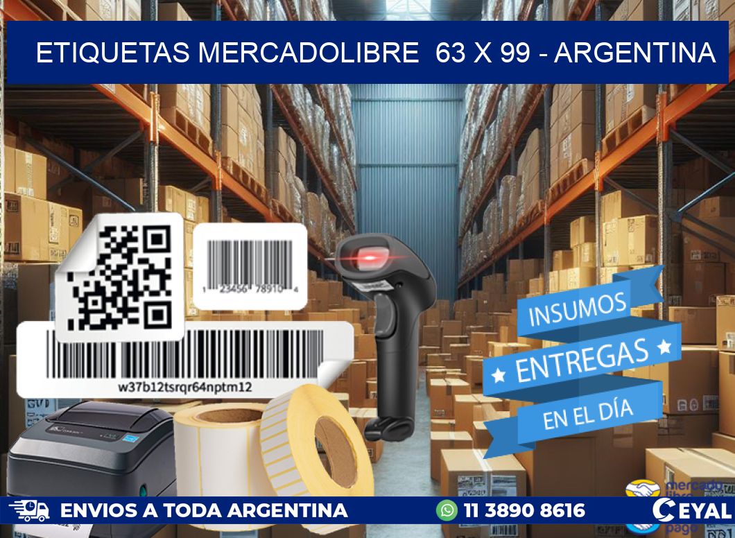 ETIQUETAS MERCADOLIBRE  63 x 99 - ARGENTINA