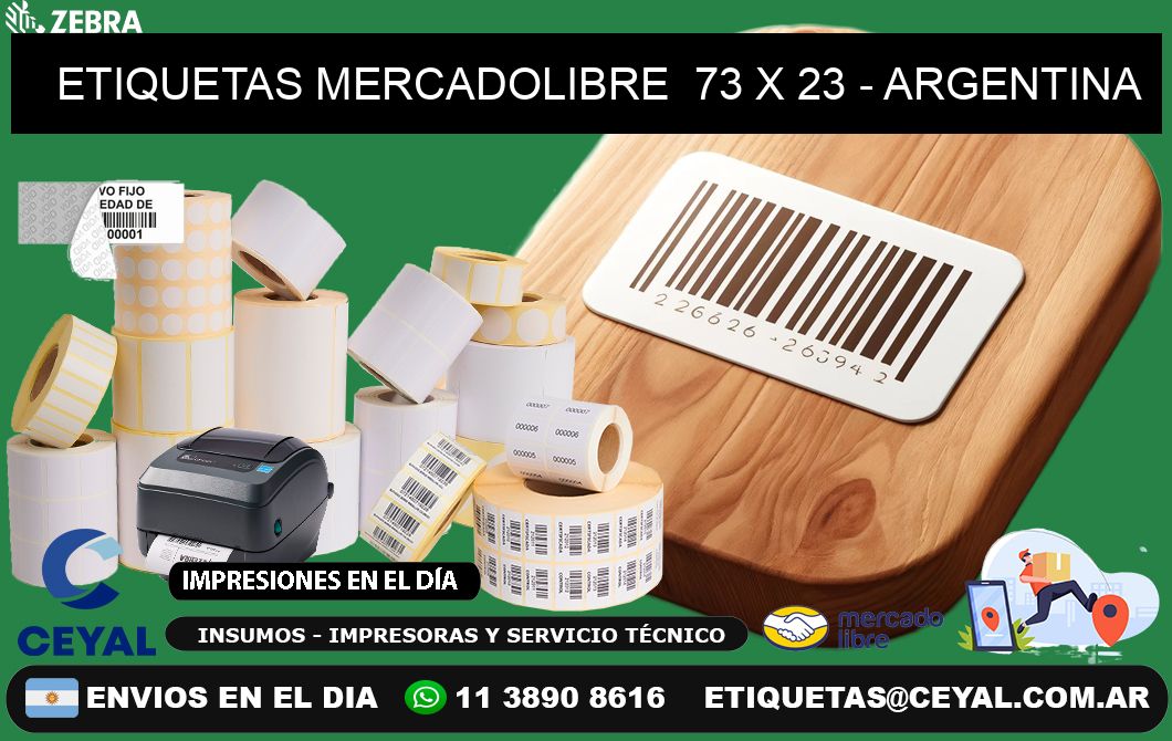 ETIQUETAS MERCADOLIBRE  73 x 23 - ARGENTINA