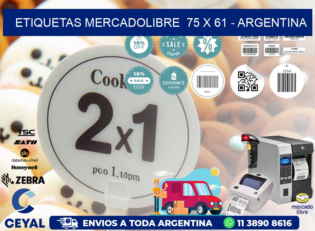 ETIQUETAS MERCADOLIBRE  75 x 61 - ARGENTINA