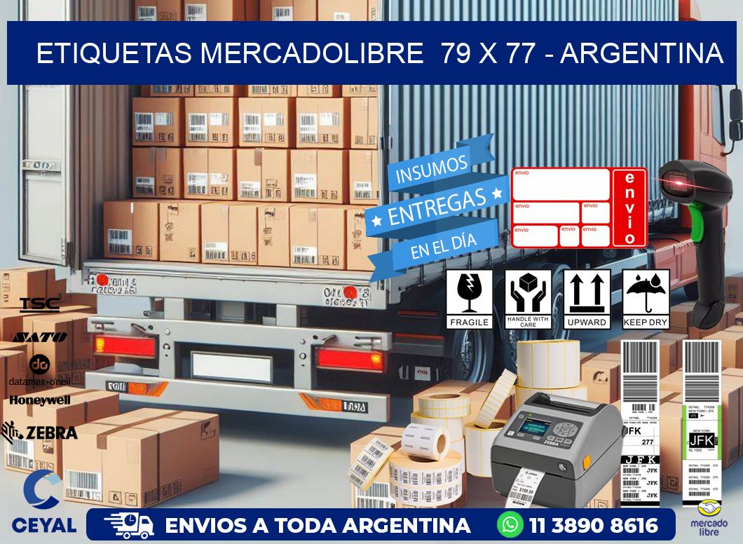 ETIQUETAS MERCADOLIBRE  79 x 77 - ARGENTINA