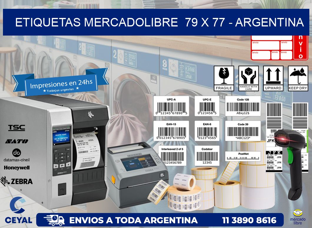 ETIQUETAS MERCADOLIBRE  79 x 77 - ARGENTINA