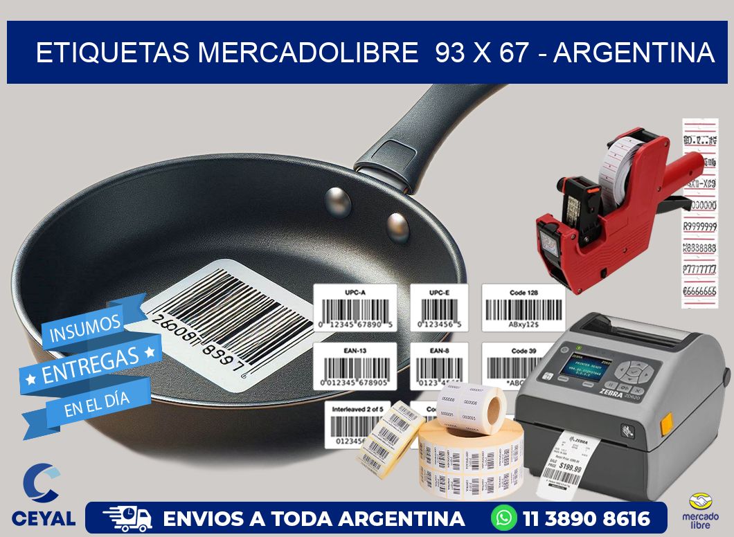 ETIQUETAS MERCADOLIBRE  93 x 67 – ARGENTINA