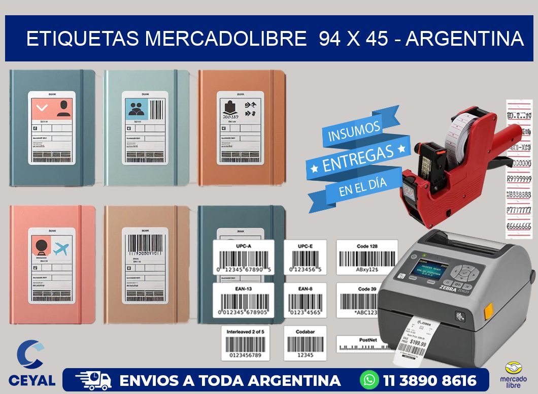 ETIQUETAS MERCADOLIBRE  94 x 45 - ARGENTINA