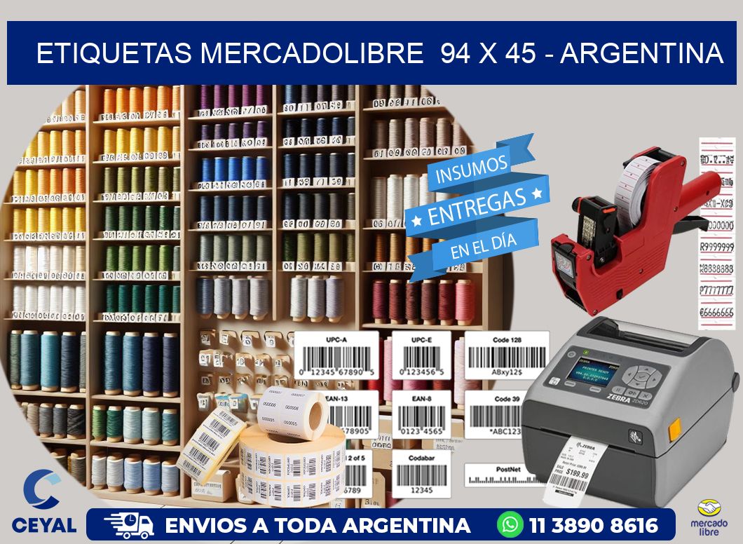 ETIQUETAS MERCADOLIBRE  94 x 45 - ARGENTINA