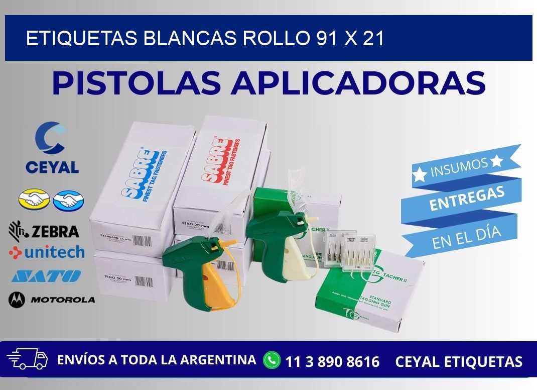 ETIQUETAS BLANCAS ROLLO 91 x 21