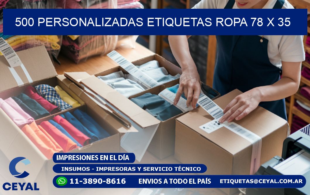 500 PERSONALIZADAS ETIQUETAS ROPA 78 x 35