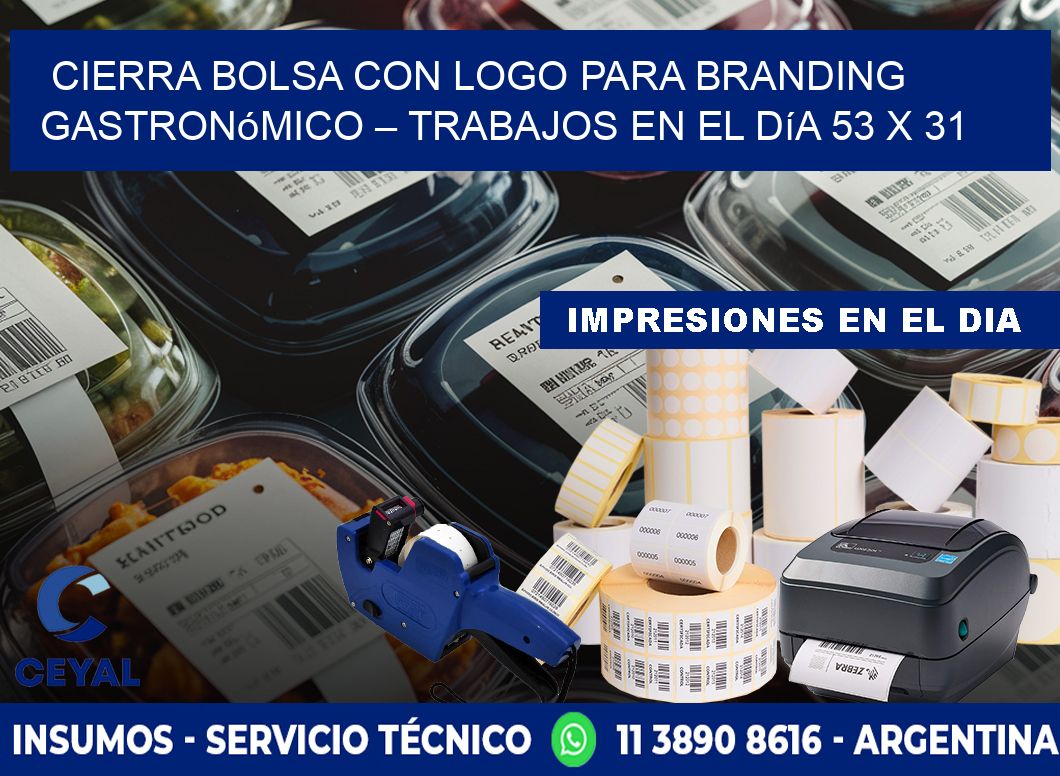 Cierra bolsa con logo para branding gastronómico – Trabajos en el día 53 x 31