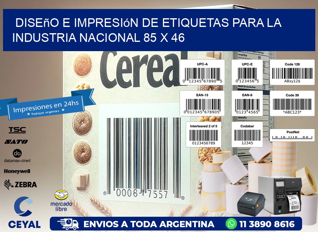 Diseño e Impresión de Etiquetas para la Industria Nacional 85 x 46