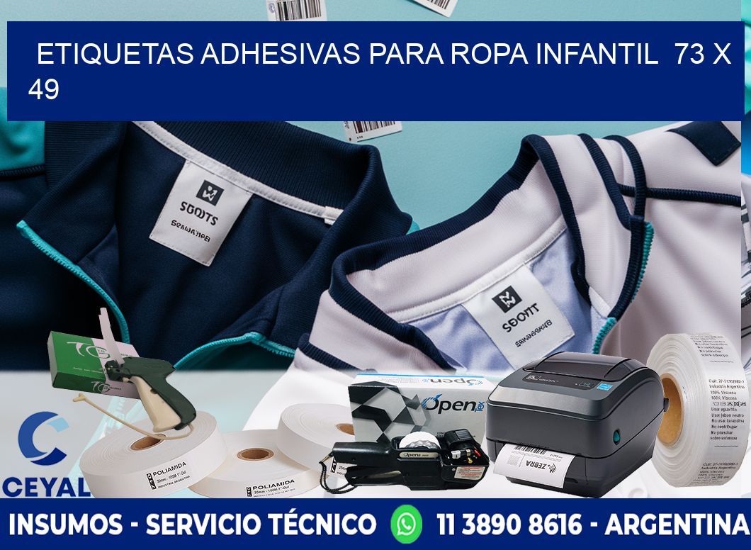 ETIQUETAS ADHESIVAS PARA ROPA INFANTIL  73 x 49