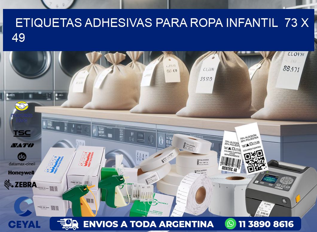 ETIQUETAS ADHESIVAS PARA ROPA INFANTIL  73 x 49