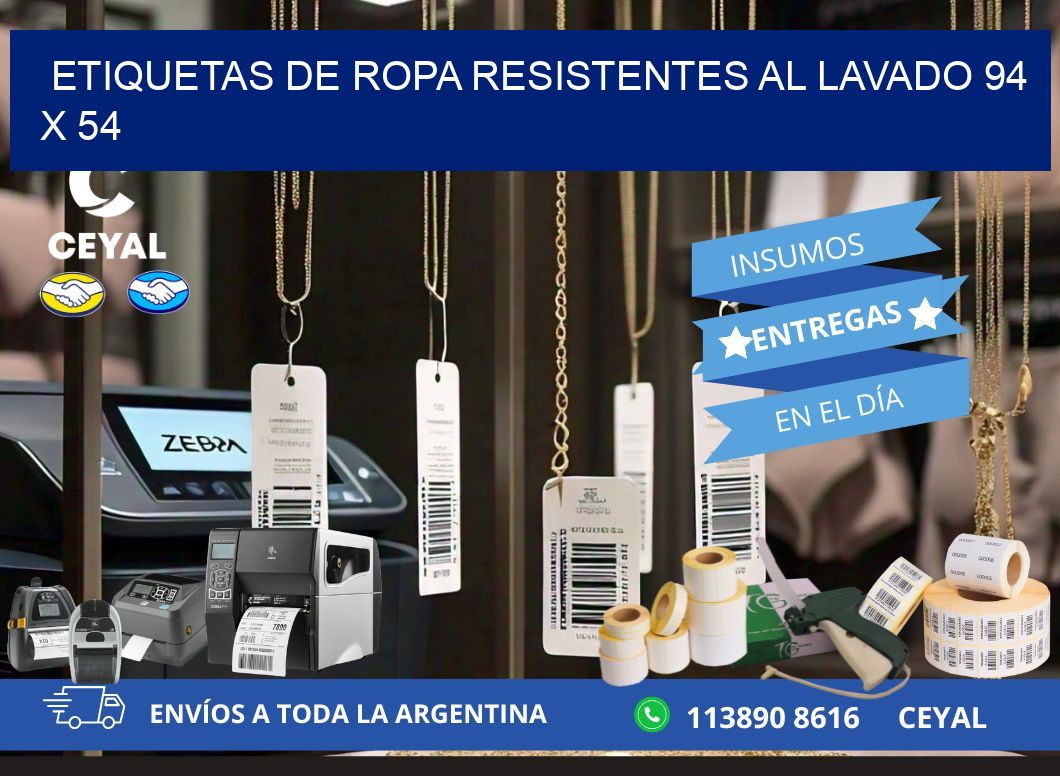 ETIQUETAS DE ROPA RESISTENTES AL LAVADO 94 x 54