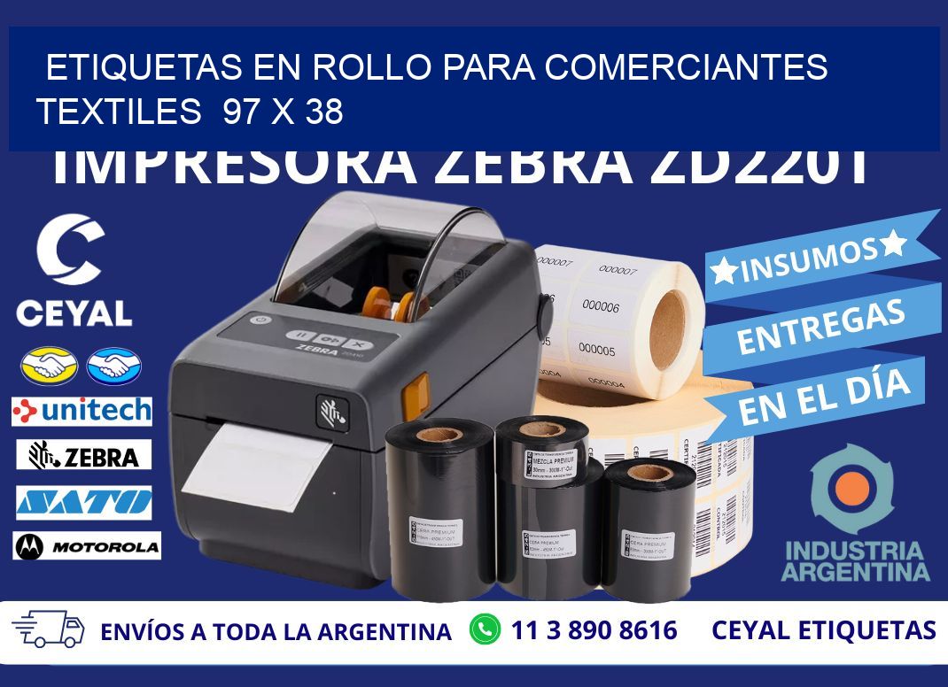 ETIQUETAS EN ROLLO PARA COMERCIANTES TEXTILES  97 x 38