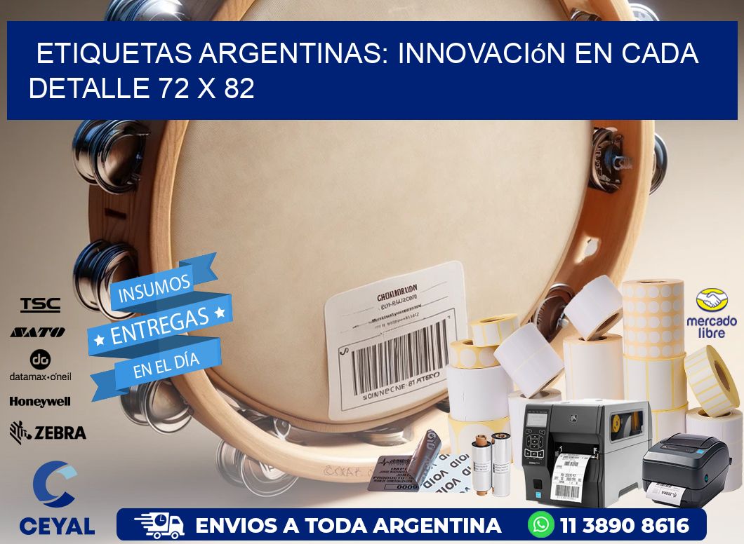 Etiquetas Argentinas: Innovación en Cada Detalle 72 x 82