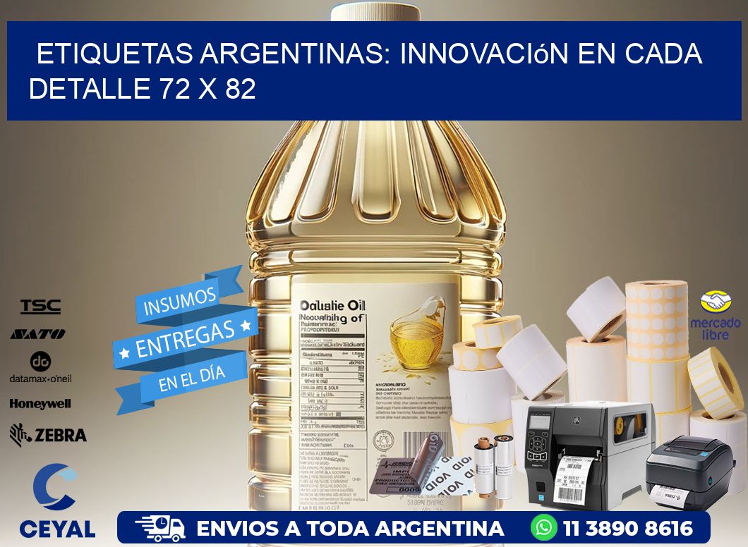 Etiquetas Argentinas: Innovación en Cada Detalle 72 x 82