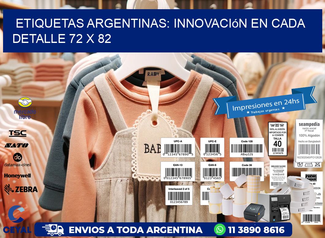 Etiquetas Argentinas: Innovación en Cada Detalle 72 x 82