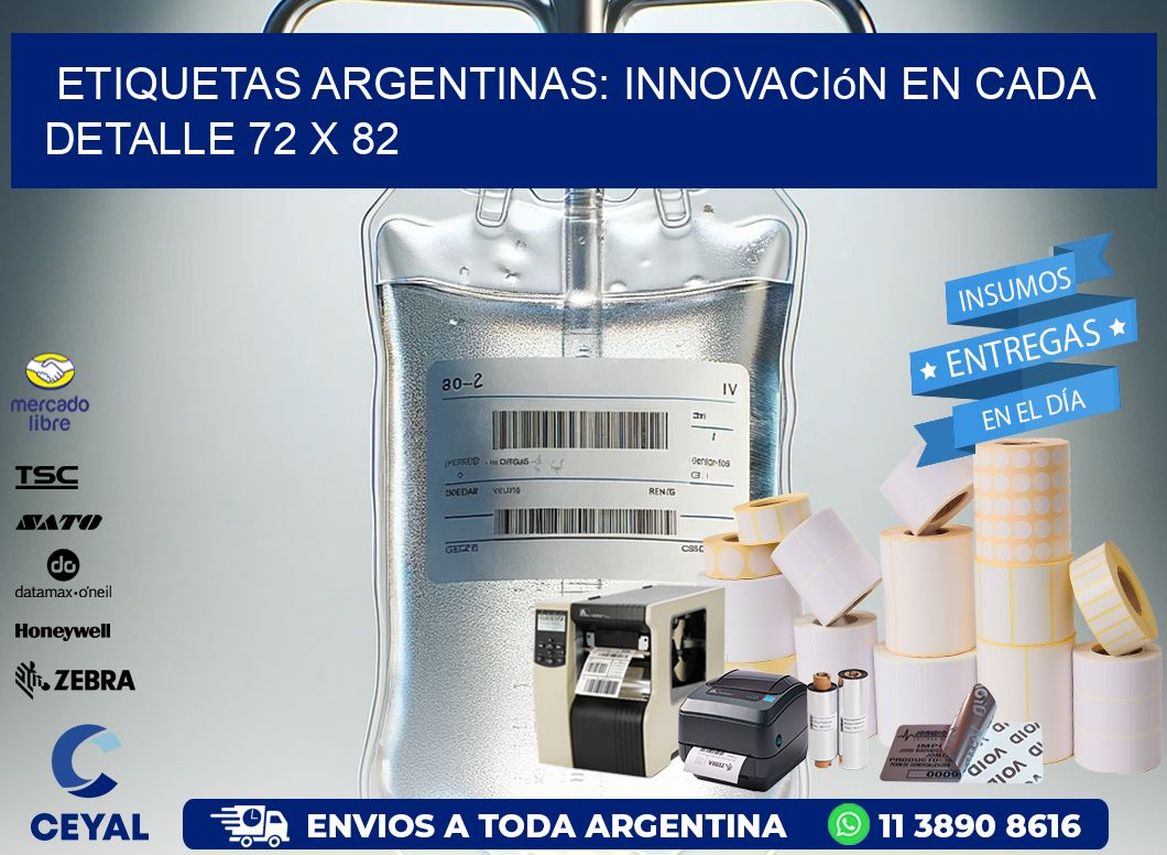 Etiquetas Argentinas: Innovación en Cada Detalle 72 x 82