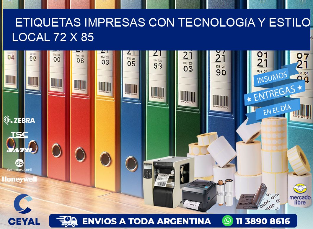 Etiquetas Impresas con Tecnología y Estilo Local 72 x 85