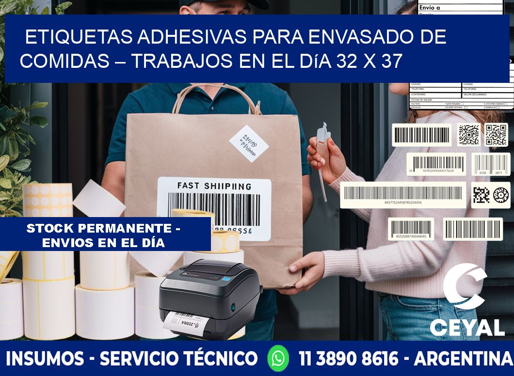 Etiquetas adhesivas para envasado de comidas – Trabajos en el día 32 x 37