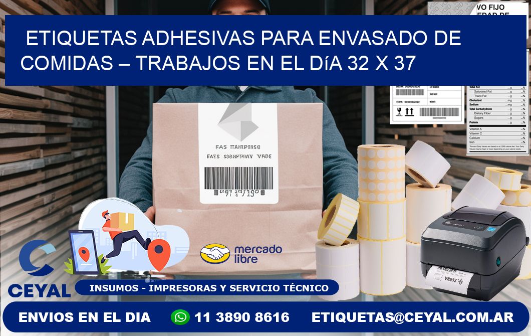 Etiquetas adhesivas para envasado de comidas – Trabajos en el día 32 x 37