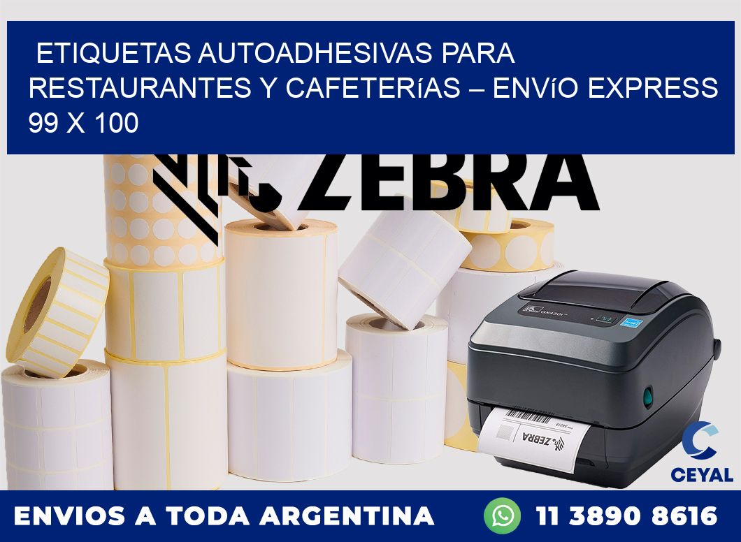 Etiquetas autoadhesivas para restaurantes y cafeterías – Envío express 99 x 100