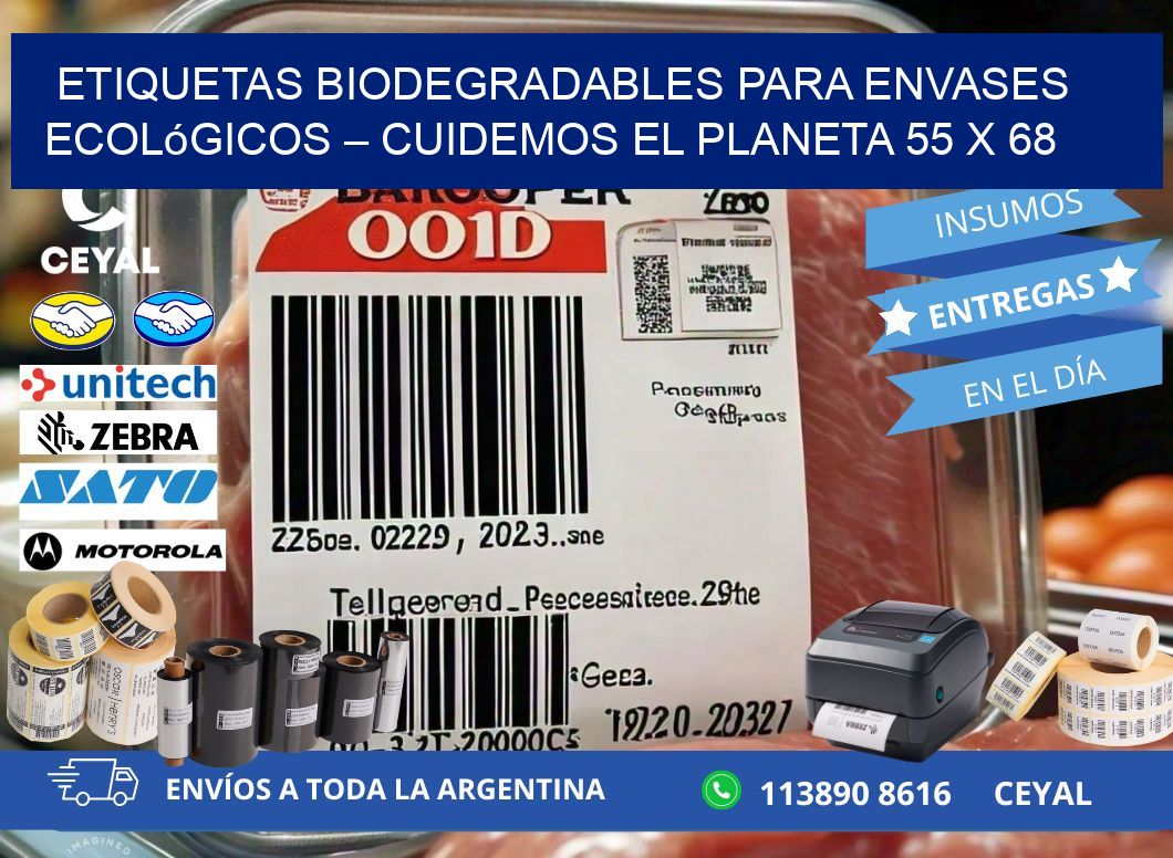 Etiquetas biodegradables para envases ecológicos – Cuidemos el planeta 55 x 68