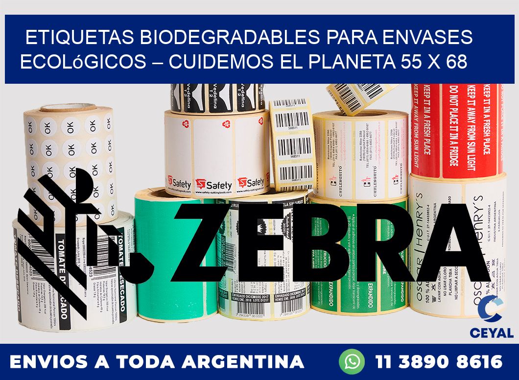 Etiquetas biodegradables para envases ecológicos – Cuidemos el planeta 55 x 68