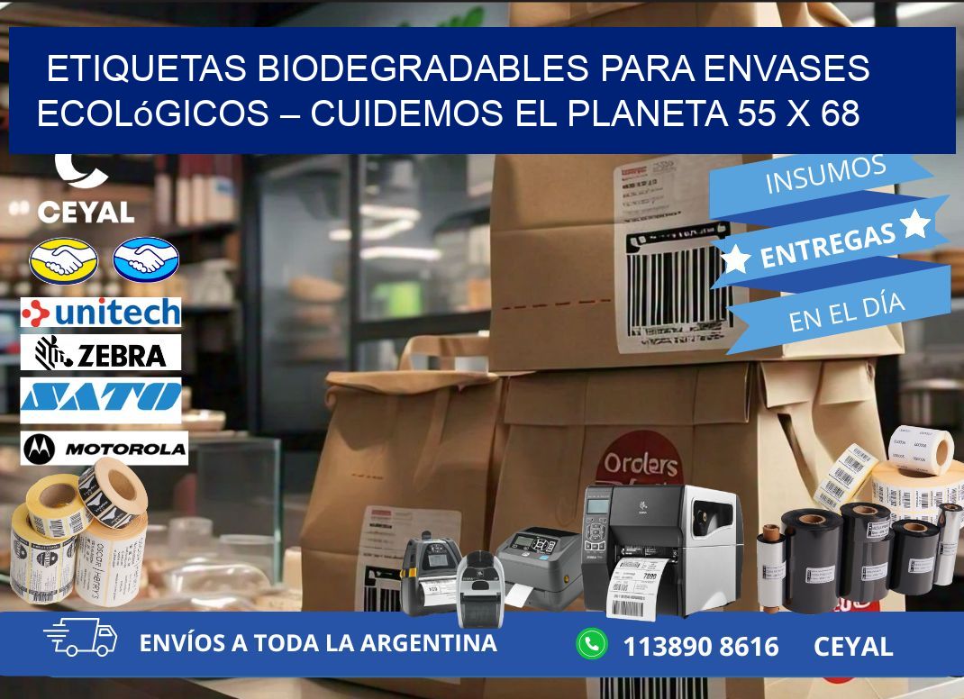 Etiquetas biodegradables para envases ecológicos – Cuidemos el planeta 55 x 68