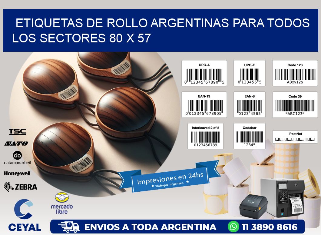 Etiquetas de Rollo Argentinas para Todos los Sectores 80 x 57