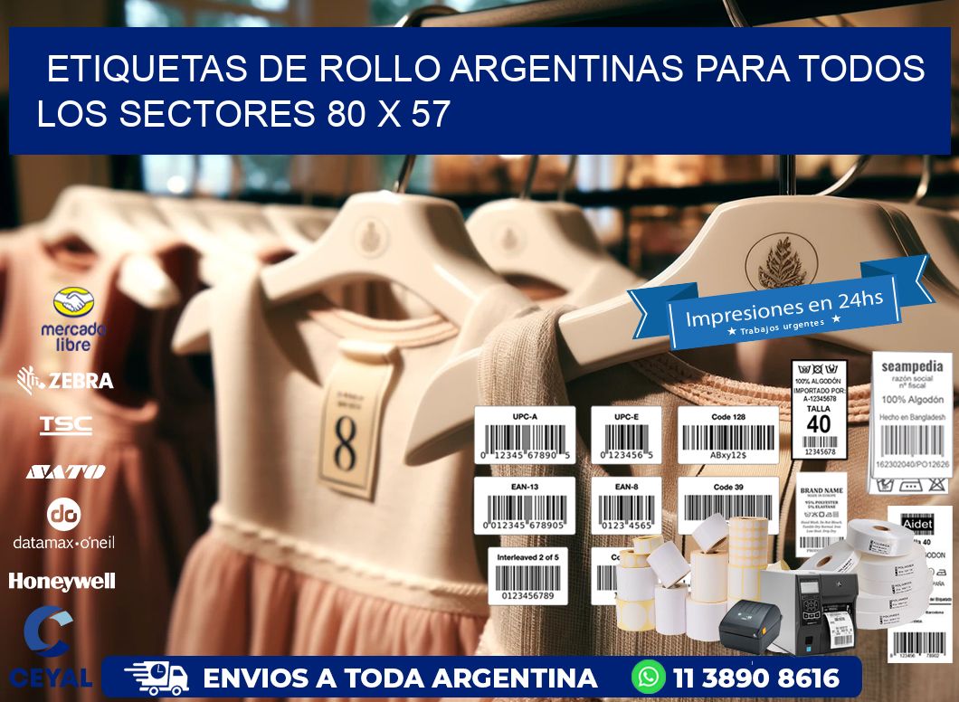 Etiquetas de Rollo Argentinas para Todos los Sectores 80 x 57