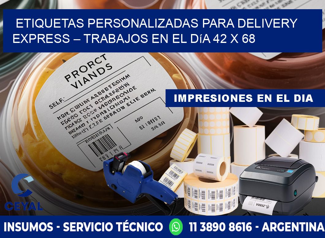 Etiquetas personalizadas para delivery express – Trabajos en el día 42 x 68