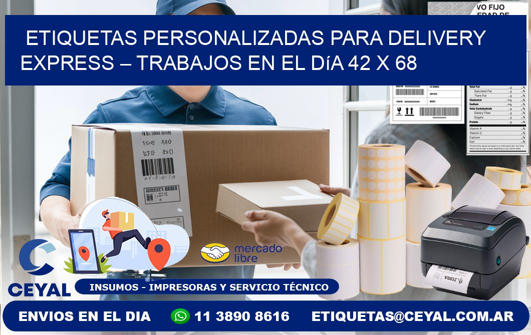 Etiquetas personalizadas para delivery express – Trabajos en el día 42 x 68