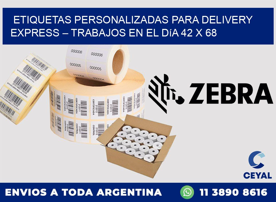 Etiquetas personalizadas para delivery express – Trabajos en el día 42 x 68