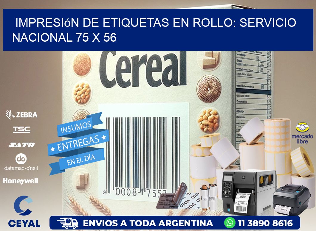 Impresión de Etiquetas en Rollo: Servicio Nacional 75 x 56