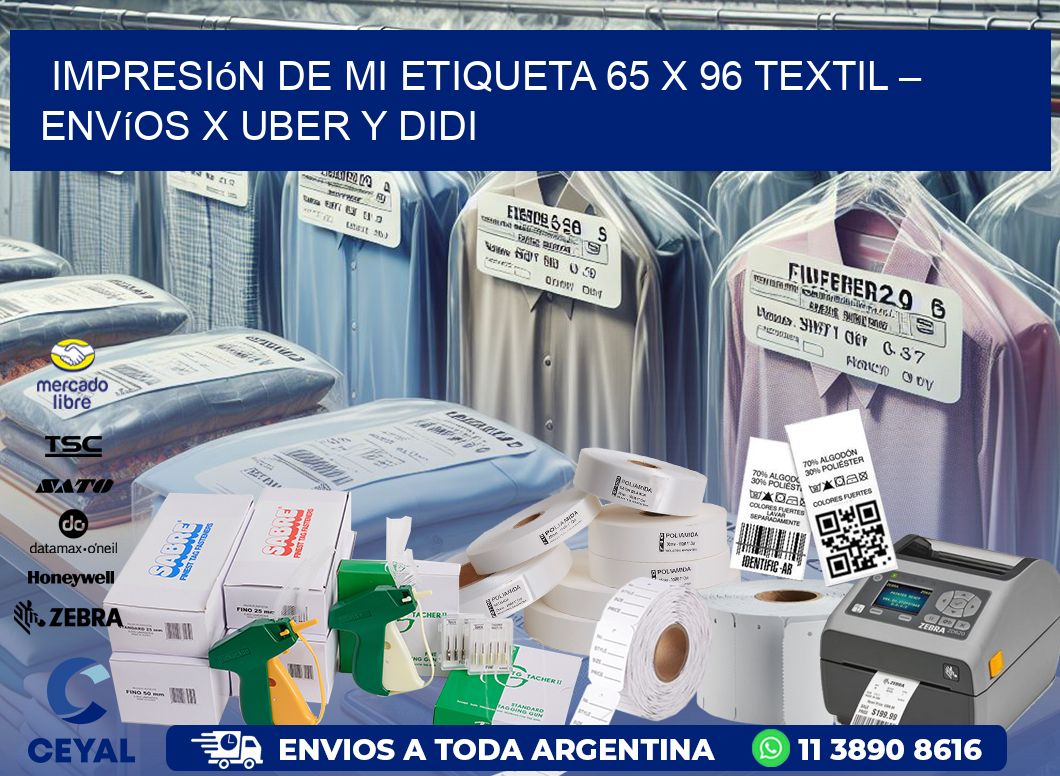 Impresión de mi Etiqueta 65 x 96 textil – Envíos x Uber y DiDi