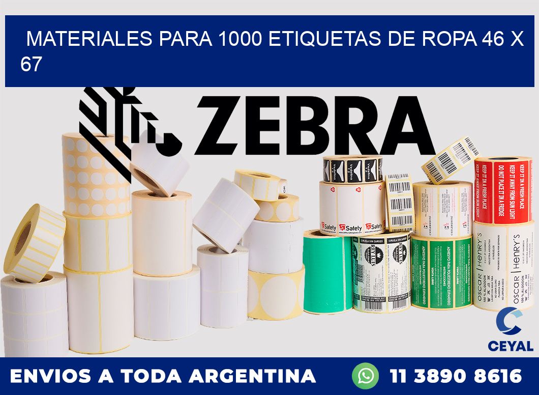 MATERIALES PARA 1000 ETIQUETAS DE ROPA 46 x 67