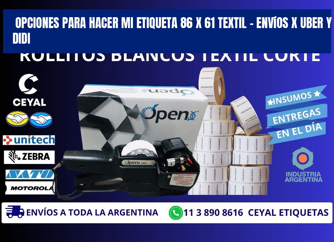 Opciones para hacer mi Etiqueta 86 x 61 textil – Envíos x Uber y DiDi