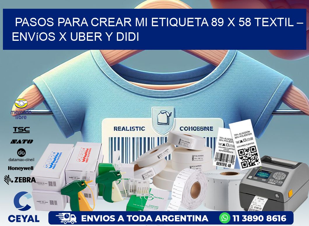 Pasos para crear mi Etiqueta 89 x 58 textil – Envíos x Uber y DiDi