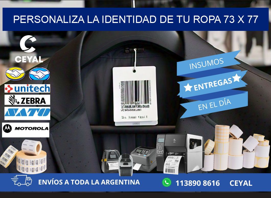 Personaliza la Identidad de Tu Ropa 73 x 77