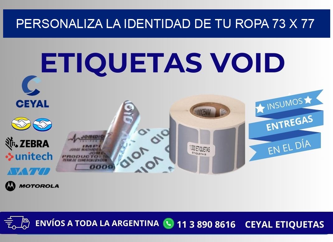 Personaliza la Identidad de Tu Ropa 73 x 77