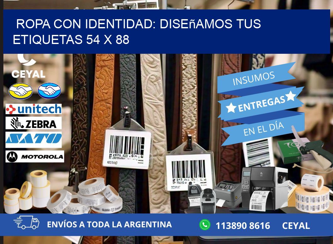 Ropa con Identidad: Diseñamos Tus Etiquetas 54 x 88