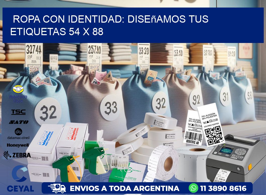 Ropa con Identidad: Diseñamos Tus Etiquetas 54 x 88