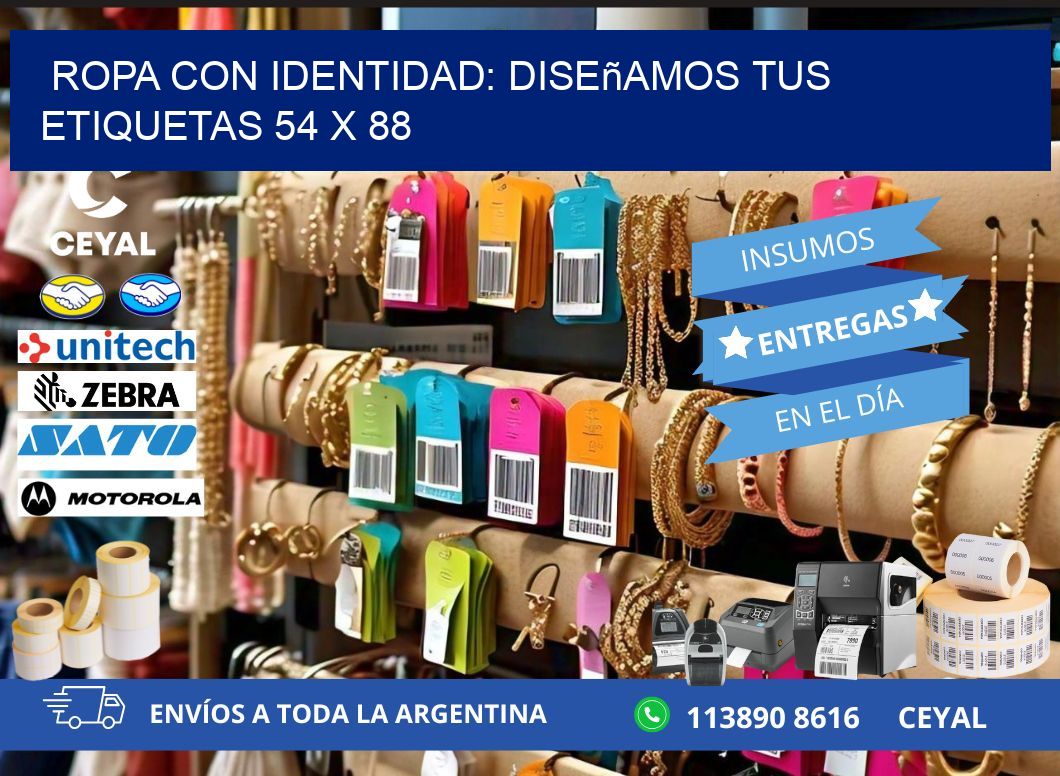 Ropa con Identidad: Diseñamos Tus Etiquetas 54 x 88