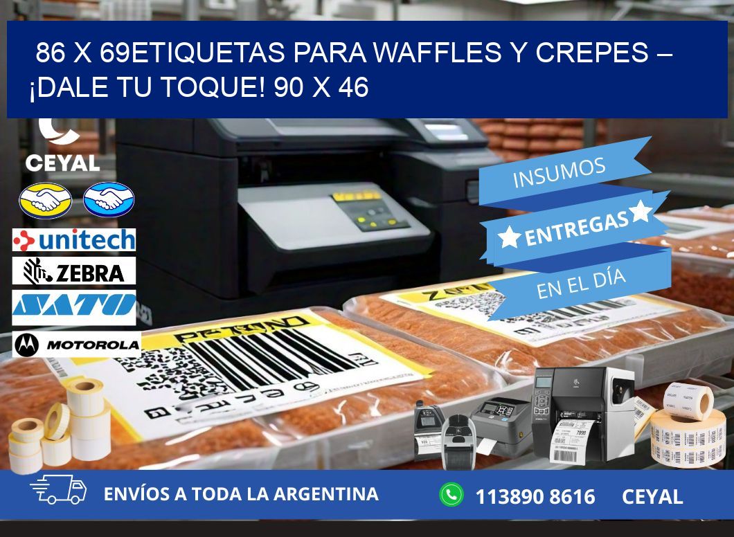 86 x 69Etiquetas para waffles y crepes – ¡Dale tu toque! 90 x 46