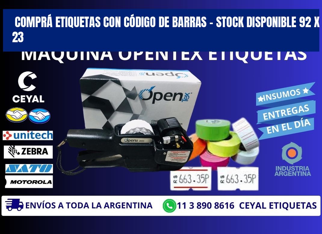 COMPRÁ ETIQUETAS CON CÓDIGO DE BARRAS – STOCK DISPONIBLE 92 x 23