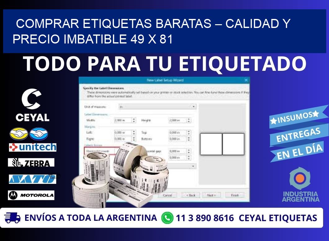 COMPRAR ETIQUETAS BARATAS – CALIDAD Y PRECIO IMBATIBLE 49 x 81