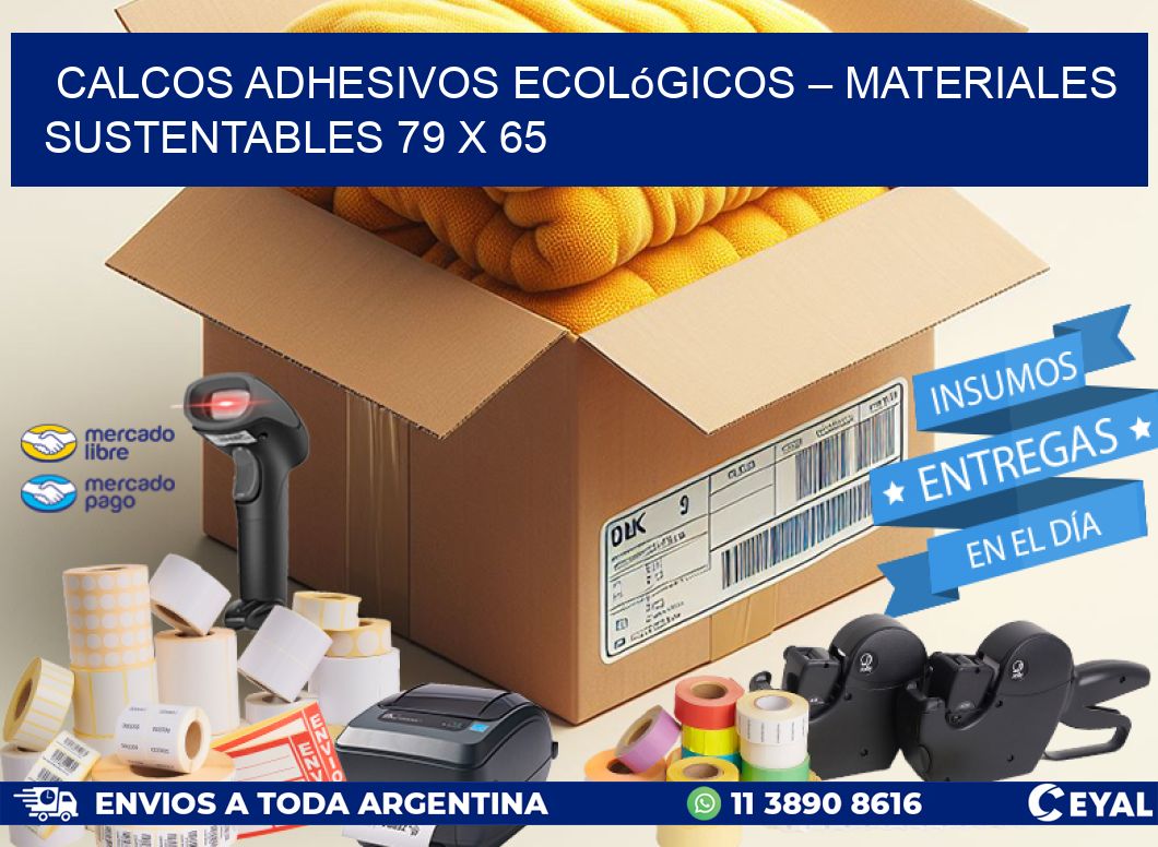 Calcos Adhesivos Ecológicos – Materiales Sustentables 79 x 65