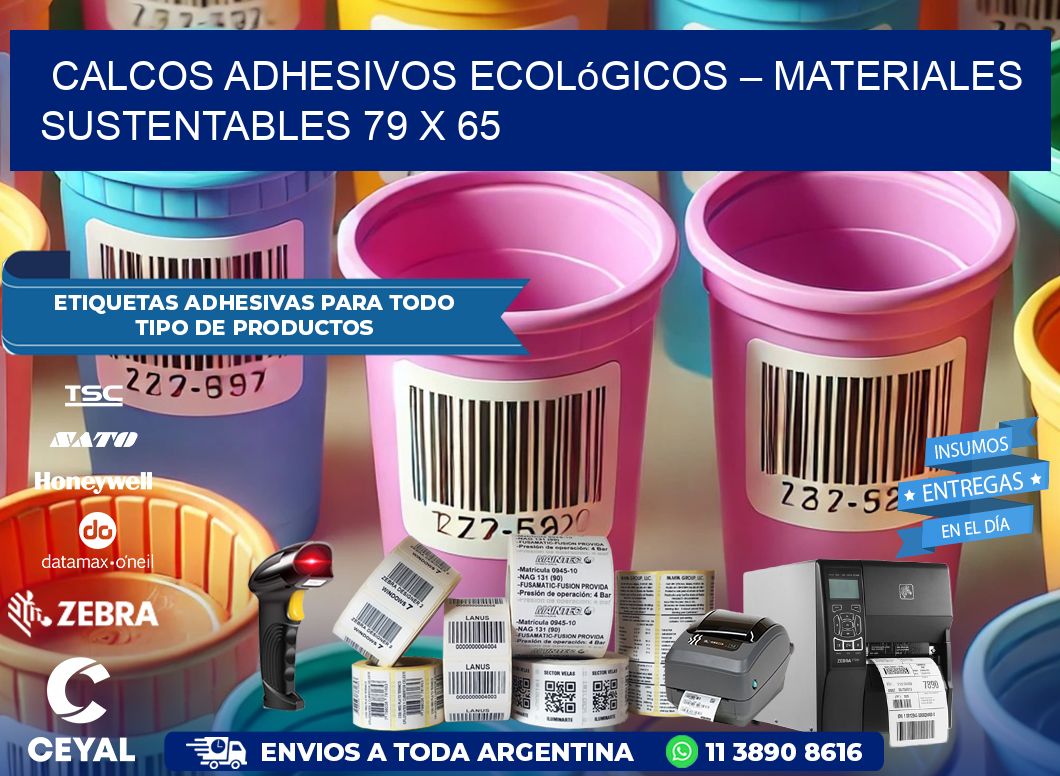 Calcos Adhesivos Ecológicos – Materiales Sustentables 79 x 65