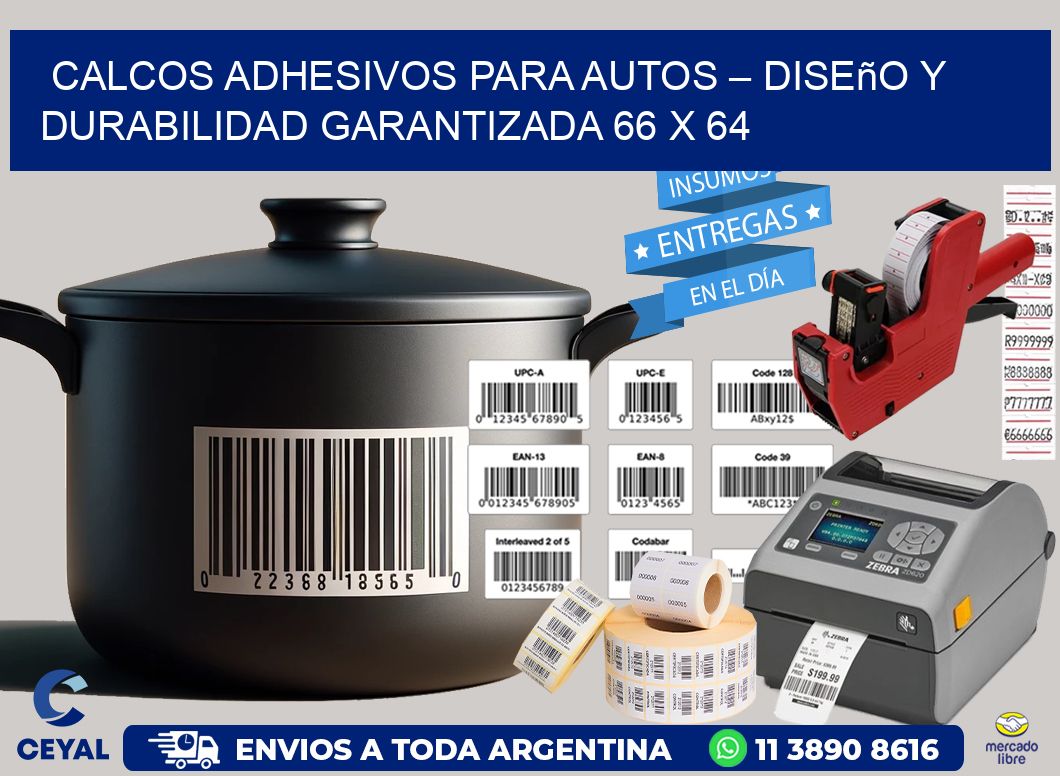 Calcos Adhesivos para Autos – Diseño y Durabilidad Garantizada 66 x 64