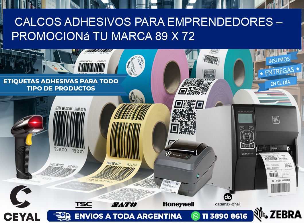 Calcos Adhesivos para Emprendedores – Promocioná Tu Marca 89 x 72