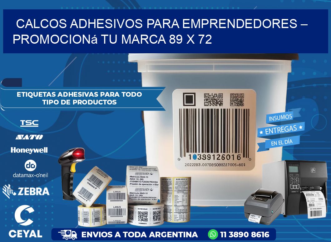 Calcos Adhesivos para Emprendedores – Promocioná Tu Marca 89 x 72